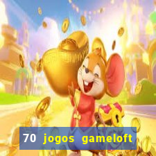 70 jogos gameloft para celular